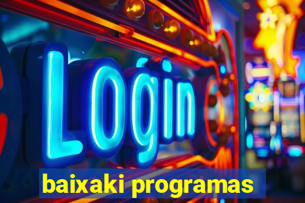 baixaki programas